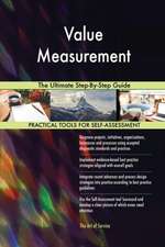 Value Measurement The Ultimate Step-By-Step Guide
