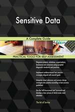 Sensitive Data A Complete Guide