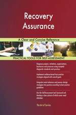 Recovery Assurance A Clear and Concise Reference