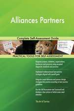 Alliances Partners Complete Self-Assessment Guide