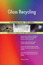 Glass Recycling A Complete Guide - 2019 Edition