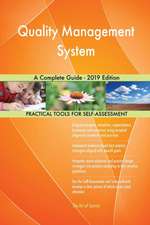 Quality Management System A Complete Guide - 2019 Edition