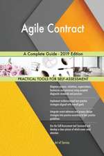 Agile Contract A Complete Guide - 2019 Edition