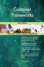 Container Frameworks Third Edition