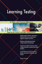Learning Testing A Clear and Concise Reference