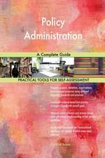Policy Administration A Complete Guide
