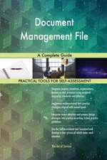 Document Management File A Complete Guide
