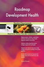 Roadmap Development Health Standard Requirements