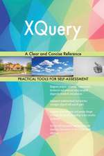 XQuery A Clear and Concise Reference