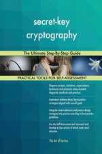 secret-key cryptography The Ultimate Step-By-Step Guide