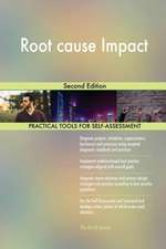 Root cause Impact Second Edition