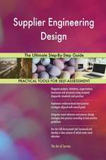 Supplier Engineering Design The Ultimate Step-By-Step Guide