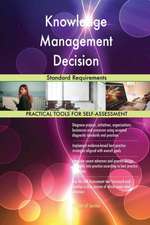 Knowledge Management Decision Standard Requirements