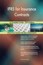 IFRS for Insurance Contracts A Complete Guide - 2019 Edition