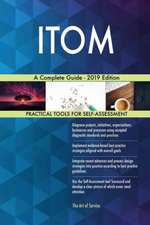 ITOM A Complete Guide - 2019 Edition