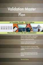 Validation Master Plan A Complete Guide - 2019 Edition