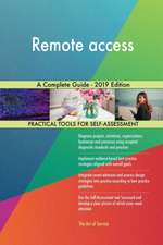 Remote access A Complete Guide - 2019 Edition