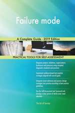 Failure mode A Complete Guide - 2019 Edition
