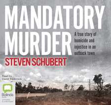 Schubert, S: Mandatory Murder