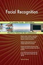 Facial Recognition A Complete Guide - 2019 Edition