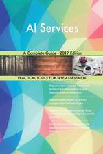 AI Services A Complete Guide - 2019 Edition