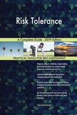 Risk Tolerance A Complete Guide - 2019 Edition