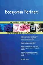 Ecosystem Partners A Complete Guide - 2019 Edition