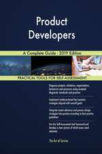 Product Developers A Complete Guide - 2019 Edition