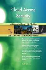 Cloud Access Security A Complete Guide - 2019 Edition