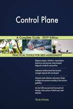 Control Plane A Complete Guide - 2019 Edition