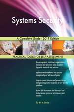 Systems Security A Complete Guide - 2019 Edition