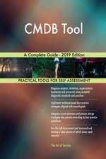 CMDB Tool A Complete Guide - 2019 Edition
