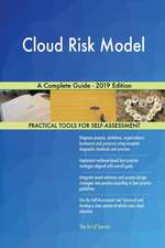 Cloud Risk Model A Complete Guide - 2019 Edition
