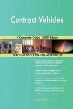 Contract Vehicles A Complete Guide - 2019 Edition