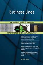 Business Lines A Complete Guide - 2019 Edition