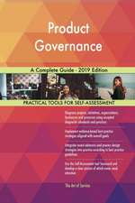 Product Governance A Complete Guide - 2019 Edition