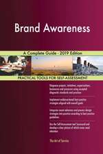 Brand Awareness A Complete Guide - 2019 Edition