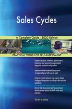 Sales Cycles A Complete Guide - 2020 Edition