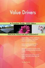 Value Drivers A Complete Guide - 2020 Edition