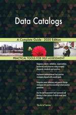 Data Catalogs A Complete Guide - 2020 Edition