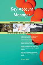 Key Account Manager A Complete Guide - 2020 Edition