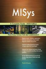 MISys A Complete Guide - 2020 Edition