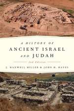 A History of Ancient Israel and Judah: 1950-2005