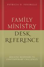 Family Ministry Desk Reference