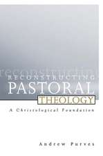 Reconstructing Pastoral Theology