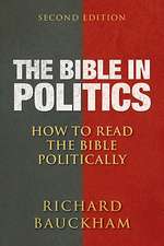 The Bible in Politics, Second Edition