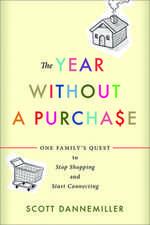 The Year Without a Purchase