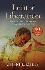 Lent of Liberation: Confronting the Legacy of American Slavery