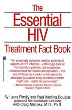 The Essential HIV Treatment Fact Book