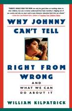 Why Johnny Can't Tell Right from Wrong